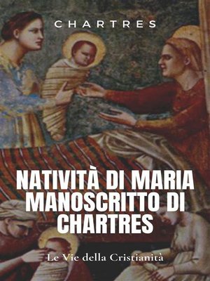 cover image of Natività di Maria manoscritto di Chartres